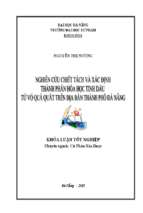 Nghiên cứu chiết tách và xác định thành phần hóa học tinh dầu từ vỏ quả quất trên địa bàn thành phố đà nẵng.