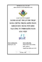 Đánh giá kỹ thuật thu thập bằng chứng trong kiểm toán khoản mục hàng tồn kho tại công ty tnhh kiểm toán gốc việt