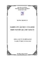 Nghiên cứu ẩm thực cung đình triều nguyễn qua thư tịch cổ...