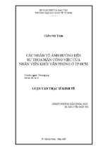 Các nhân tố ảnh hưởng đến sự thỏa mãn công việc của nhân viên khối văn phòng ở tp. hcm