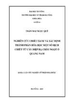 Nghiên cứu chiết tách và xác định thành phần hóa học một số dịch chiết từ cây diệp hạ châu ngọt ở quảng nam.