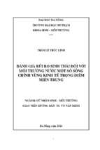 Đánh giá rủi ro sinh thái đối với môi trường nước một số sông chính vùng kinh tế trọng điểm miền trung.