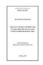 Khảo sát lỗi phát âm tiếng anh của học sinh tiểu học đà nẵng và một số biện pháp khắc phục..