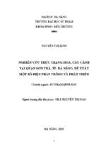 Nghiên cứu thực trạng hoa, cây cảnh tại quận sơn trà, tp. đà nẵng, đề xuất một số biện pháp trồng và phát triển.