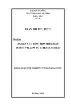 Nghiên cứu tổng hợp phẩm màu sunset yellow từ acid sulfanilic.