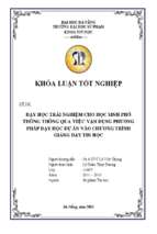 Dạy học trải nghiệm cho học sinh phổ thông thông qua việc vận dụng phương pháp dạy học dự án vào chương trình giảng dạy tin học.