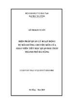 Biện pháp quản lý hoạt động tự bồi dưỡng chuyên môn của giáo viên tiểu học quận hải châu thành phố đà nẵng.