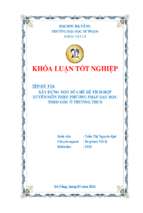 Xây dựng một số chủ đề tích hợp xuyên môn theo phương pháp dạy học theo góc ở trường thcs.