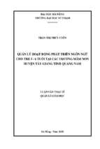 Quản lý hoạt động phát triển ngôn ngữ cho trẻ 5   6 tuổi tại các trường mầm non huyện tây giang, tỉnh quảng nam