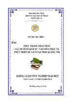Thực trạng khai thác các di tích lịch sử   văn hóa phục vụ phát triển du lịch tỉnh quảng trị.