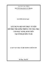Xây dựng bản đồ trực tuyến hỗ trợ tìm kiếm thông tin nhà trọ cho học sinh, sinh viên tại tỉnh quảng ngãi.