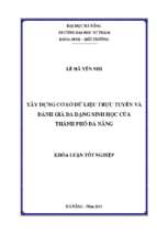 Xây dựng cơ sở dữ liệu trực tuyến và đánh giá đa dạng sinh học của thành phố đà nẵng.