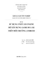 Sử dụng unity 3d engine để xây dựng game đua xe trên môi trường android..