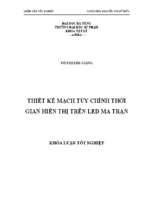 Thiết kế mạch tùy chỉnh thời gian hiển thị trên led ma trận..