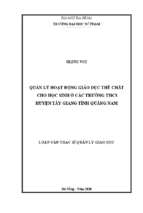 Quản lý hoạt động giáo dục thể chất cho học sinh ở các trường thcs huyện tây giang tỉnh quảng nam