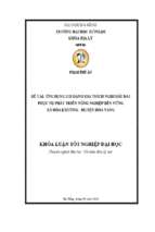 Ứng dụng gis đánh giá thích nghi đất đai phục vụ phát triển nông nghiệp bền vững xã hòa khương – huyện hòa vang.