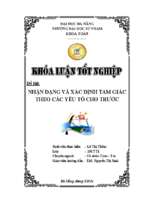 Nhận dạng và xác định tam giác theo các yếu tố cho trước.
