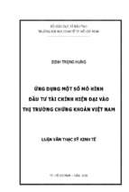Ứng dụng một số mô hình đầu tư chính hiện đại vào thị trường chứng khoán việt nam