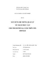 Xây dựng hệ thống quản lý về thảm thực vật cho thành phố đà nẵng trên nền opengis.