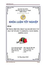 Sử dụng phương pháp tọa độ để giải các bài tập về góc và khoảng cách trong không gian.