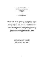 Phân tích đánh giá tổng lượng thủy ngân trong một số loài hàu và vẹm thuộc bờ biển thành phố đà nẵng bằng phương pháp trắc quang phân tử uv vis.