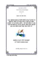 Xác định hàm lượng kim loại nặng cd trong một số mẫu rau ở quận liên chiểu và xã hòa liên, huyện hòa vang, thành phố đà nẵng bằng phương pháp quang phổ hấp thụ nguyên tử..