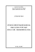 Sử dụng chỉ số wqi để đánh giá chất lượng nước mặt sông cu đê   thành phố đà nẵng..
