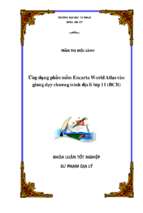 Ứng dụng phần mềm encarta world atlas vào giảng dạy chương trình địa lí lớp 11 (bcb).