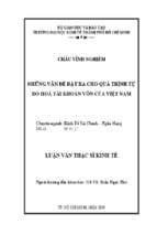Những vấn đề đặt ra cho quá trình tự do hóa tài khoản vốn của việt nam