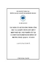 Luận văn quản lý công tác động của sự hài lòng trong công việc và cam kết với tổ chức đến ý định nghỉ việc   một nghiên cứu tại các đơn vị sự nghiệp hành chính cấp phường thuộc quận 11   tphcm​