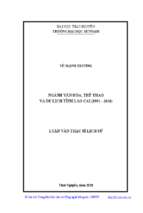 Luận văn lịch sử việt nam ngành văn hóa, thể thao và du lịch tỉnh lào cai (1991 2018)
