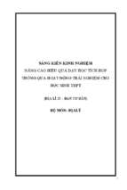 Skkn nâng cao hiệu quả dạy học tích hợp thông qua hoạt động trải nghiệm cho học sinh thpt