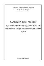 Skkn một số biện pháp giúp học sinh hứng thú học môn mĩ thuật theo phương pháp đan mạch