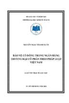 Luận văn ngành luật bảo vệ cổ đông trong ngân hàng thương mại cổ phần theo pháp luật việt nam​