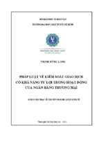 Pháp luật về kiểm soát giao dịch có khả năng tư lợi trong hoạt động của ngân hàng thương mại