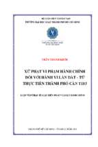 Xử phạt vi phạm hành chính đối với hành vi lấn đất   từ thực tiễn thành phố cần thơ