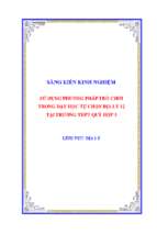 Skkn sử dụng phương pháp trò chơi trong dạy học tự chọn địa lý 12