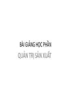 Bài giảng quản trị sản xuất và dịch vụ 45