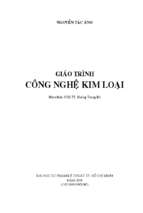 Giáo trình công nghệ kim loại.