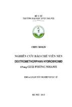 Luận văn nghiên cứu bào chế viên nén dextromethorphan hydrobromid 15 mg giải phóng nhanh​