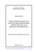 Luận văn toán học dạy học giải bài toán bằng cách lập phương trình, hệ phương trình ở trường trung học cơ sở theo phương pháp mô hình hóa​