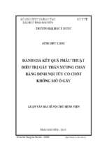 Luận văn đánh giá kết quả phẫu thuật điều trị gãy thân xương chày bằng đinh nội tủy có chốt không mở ổ gãy