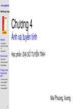 Đại số tuyến tính chương 4 ánh xạ tuyến tính