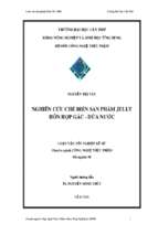Nghiên cứu chế biến sản phẩm jelly hỗn hợp gấc   dừa nước 32