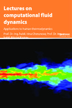 Lectures on computational fluid dynamics applications to human thermodynamics