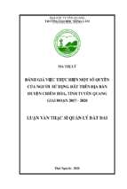 Đánh giá việc thực hiện một số quyền của người sử dụng đất trên địa huyện chiêm hóa, tỉnh tuyên quang giai đoạn 2017 2020