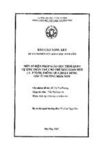 Một số biện pháp giáo dục thói quen vệ sinh thân thể cho trẻ mẫu giáo nhỡ (4 5 tuổi) thông qua hoạt động góc ở trường mầm non