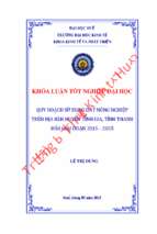 Quy hoạch sử dụng đất nông nghiệp trên địa bàn huyện tĩnh gia, tỉnh thanh hóa giai đoạn 2015 – 2025
