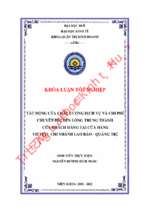 Tác động của chất lượng dịch vụ và chi phí chuyển đổi đến lòng trung thành của khách hàng tại cửa hàng viettel chi nhánh lao bảo – quảng trị