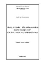 Luận án vấn đề tình yêu – hôn nhân – gia đình trong truyện ngắn các nhà văn nữ việt nam đương đại